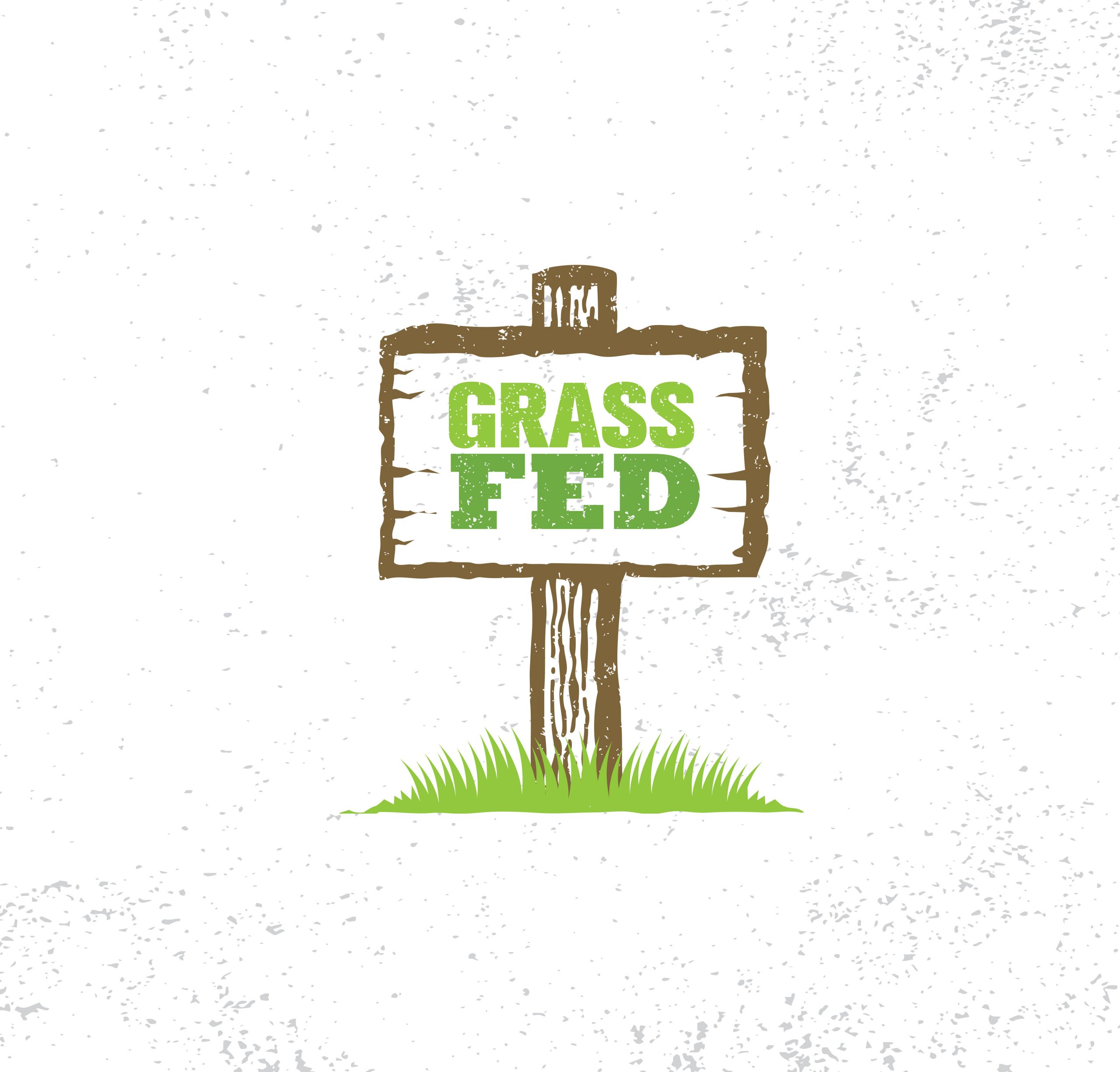 Sign saying grass fed
